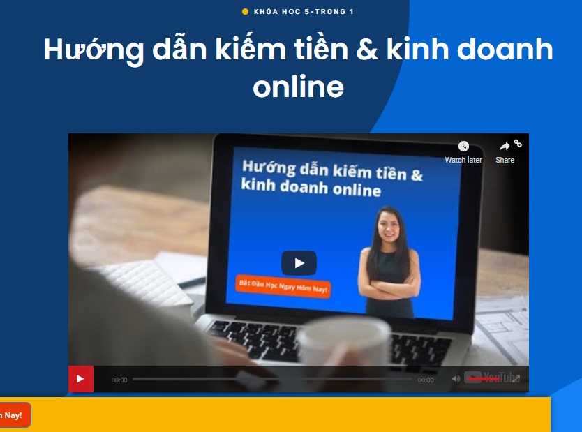 Thông tin về khóa học kiếm tiền online trên mạng